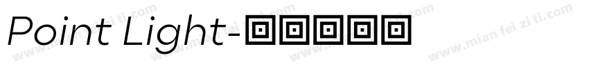 Point Light字体转换